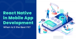 What is React Native and When Should You Use It for Your Mobile App?